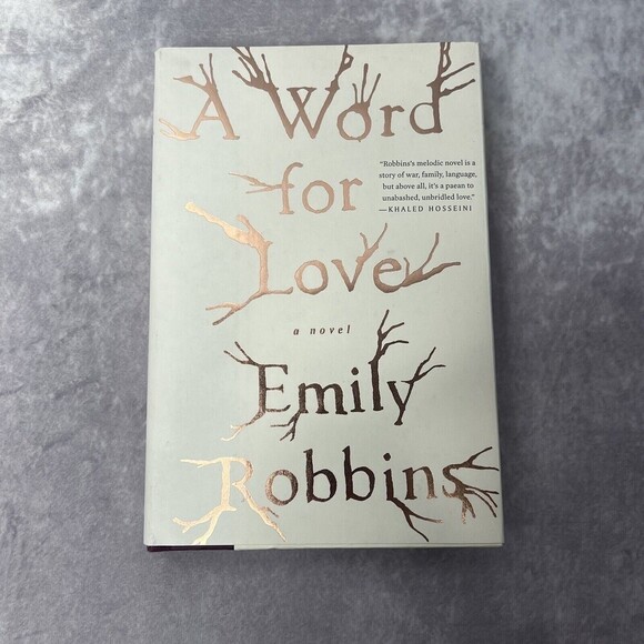 A Word for Love : A Novel by Emily Robbins (2017, Hardcover) NEW - Picture 1 of 7